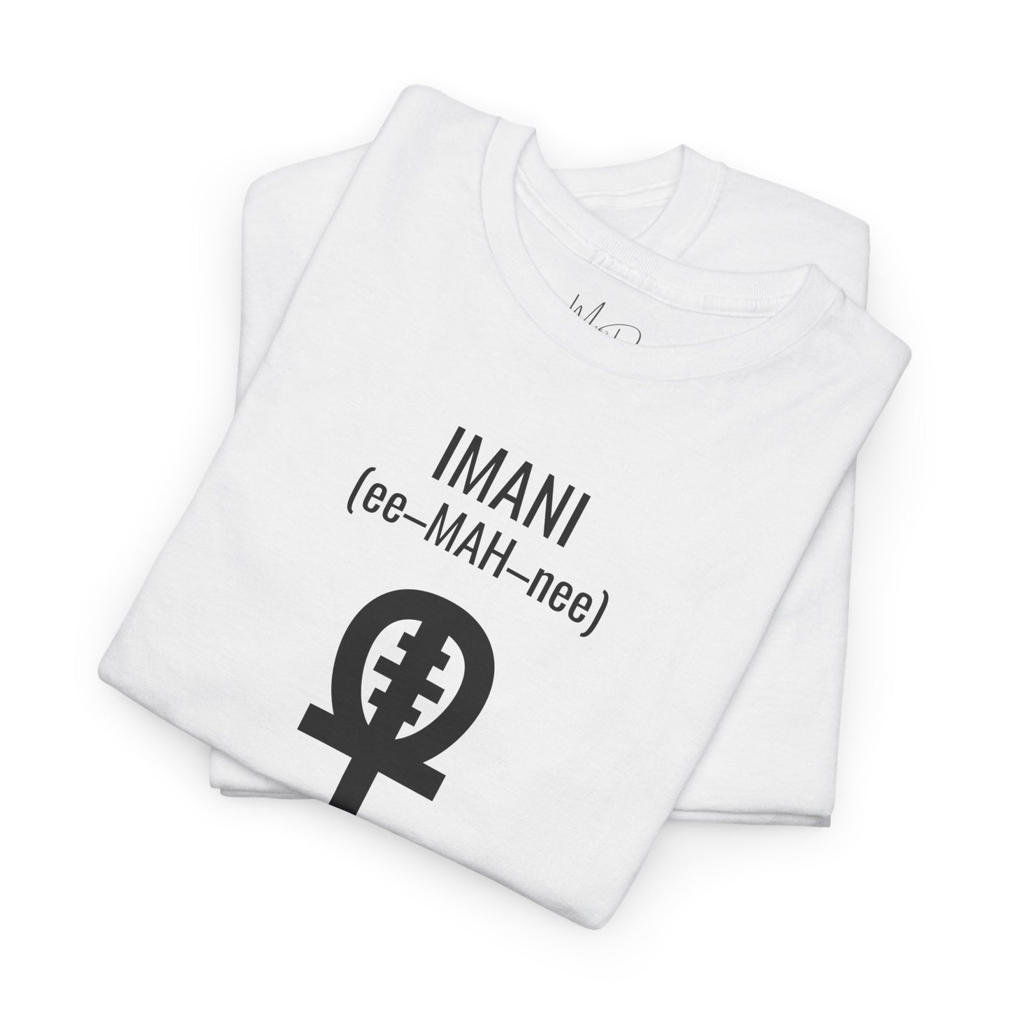 Imani (Day 7) Faith | T-Shirt