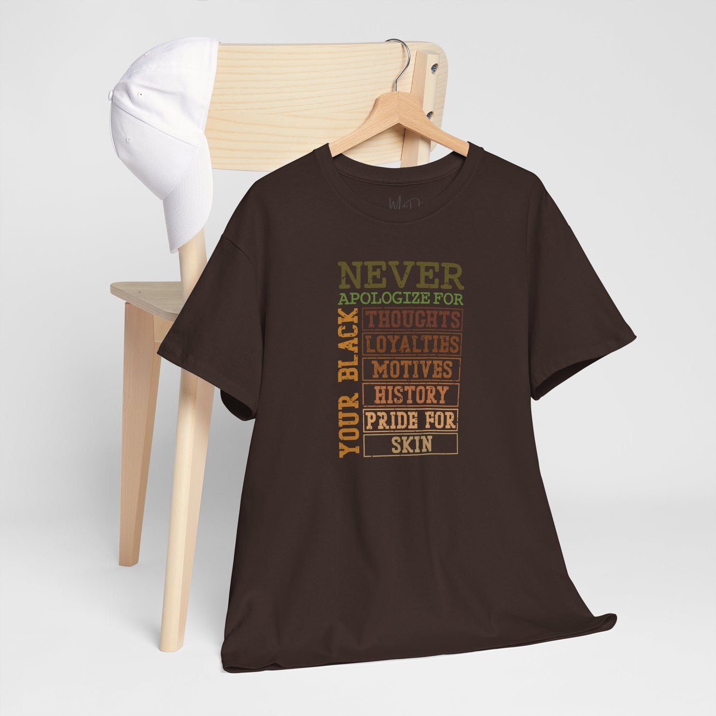 Never Apologize | T-Shirt (Version 3)