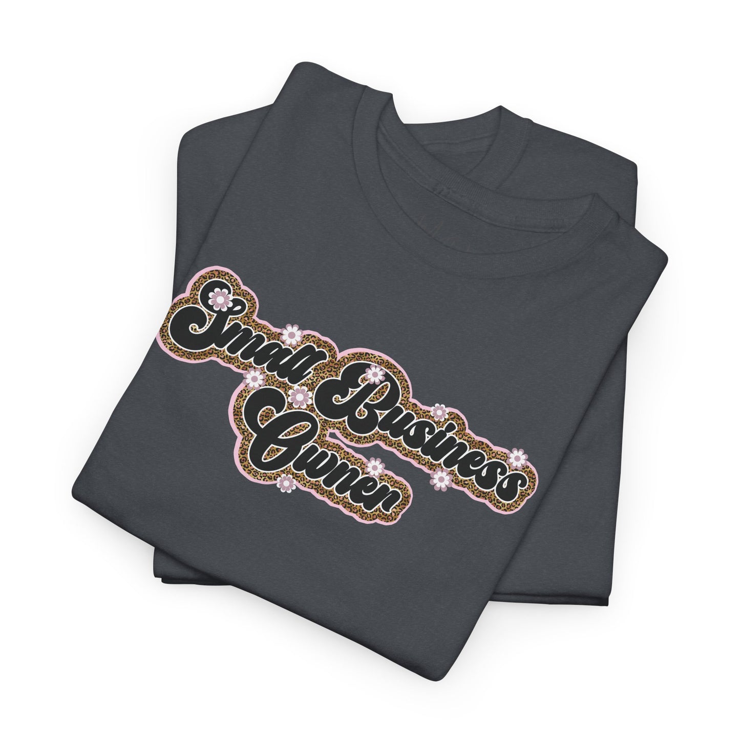 Small Business Owner | Version 3| T-Shirt