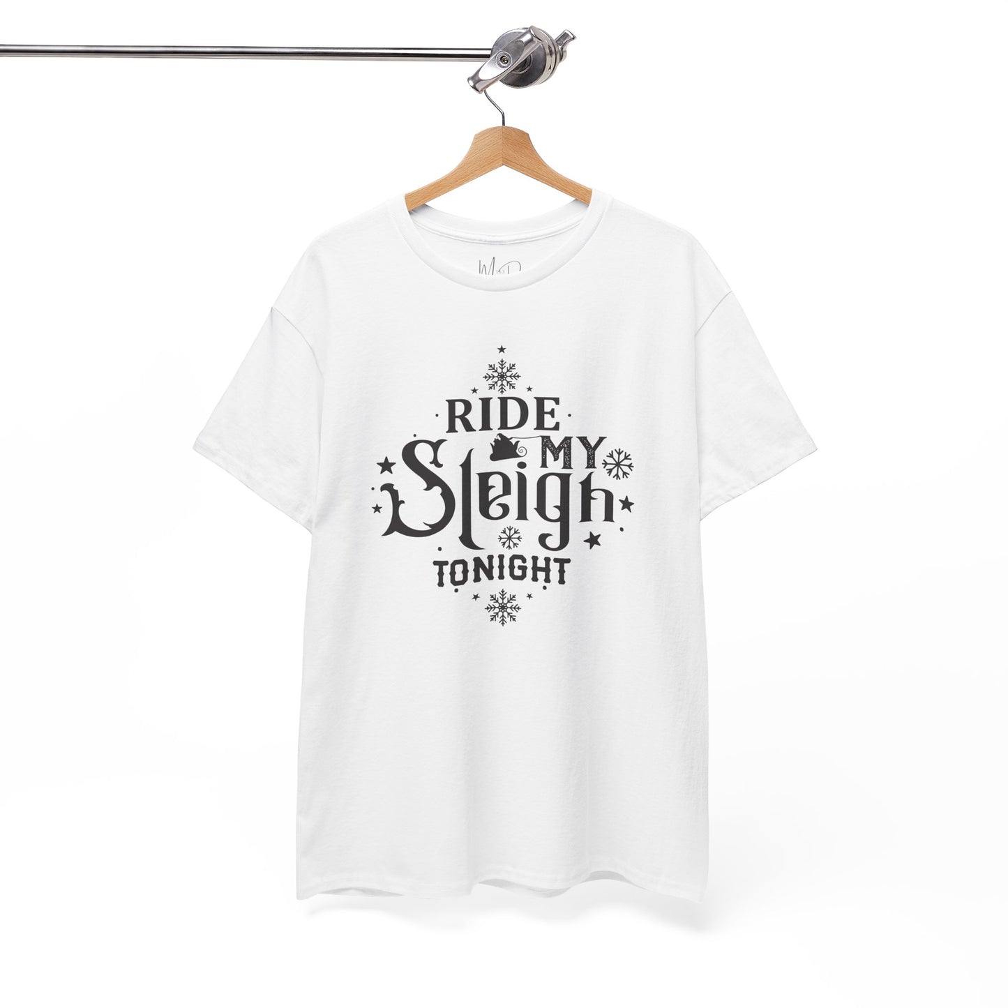 Ride My Sleigh Tonight | T-Shirt | Black Print