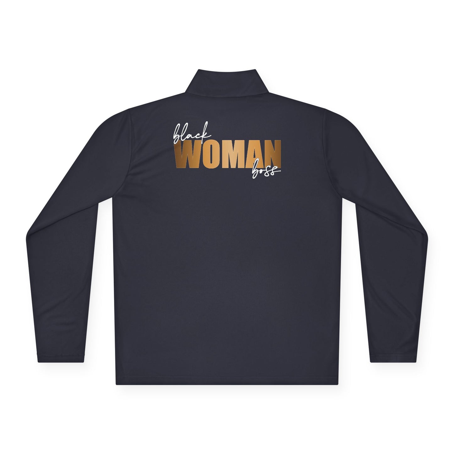 Black Woman Boss |Quarter Zip Pullover| 1-Sided Print