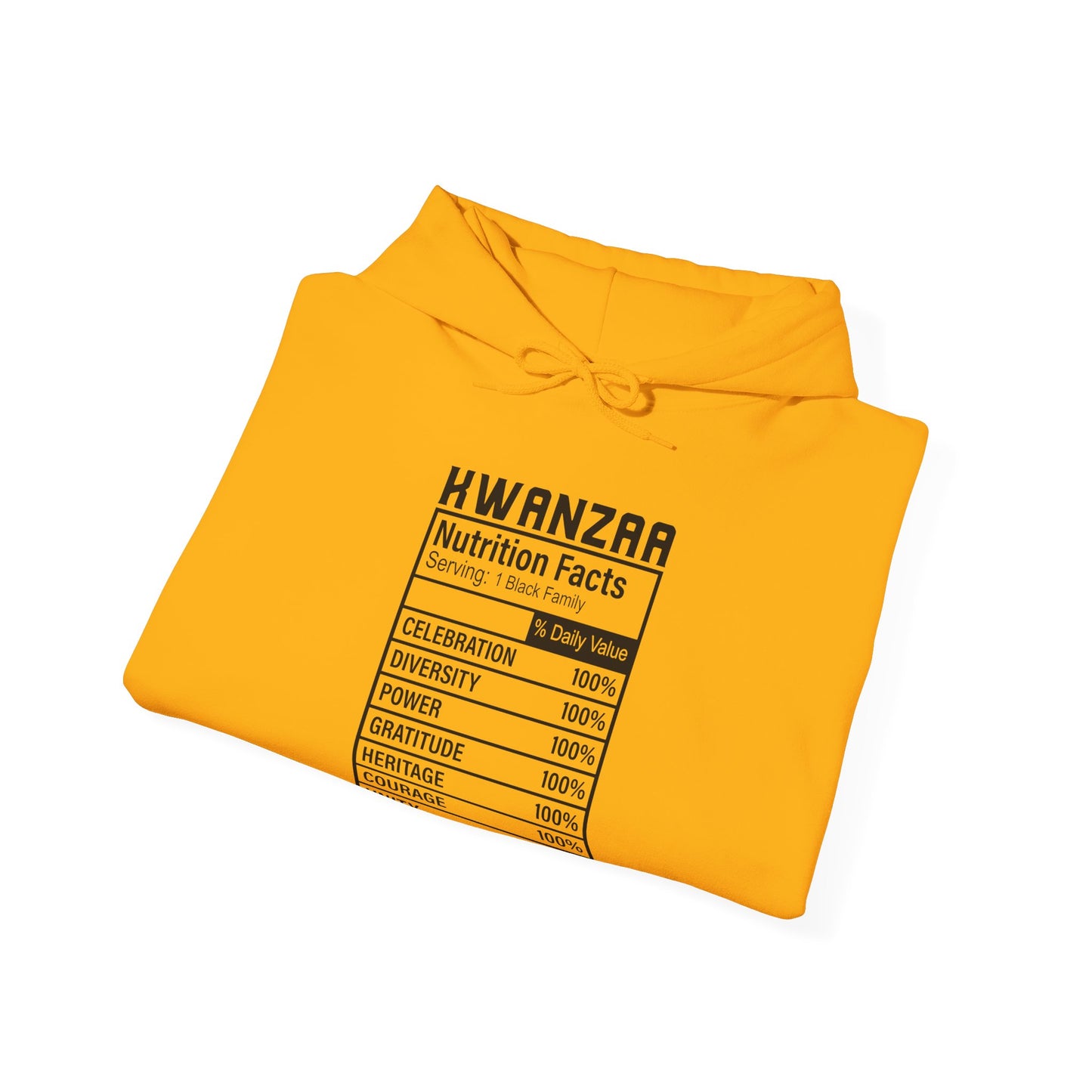 Kwanza Nutritional Facts | Hooded Sweatshirt