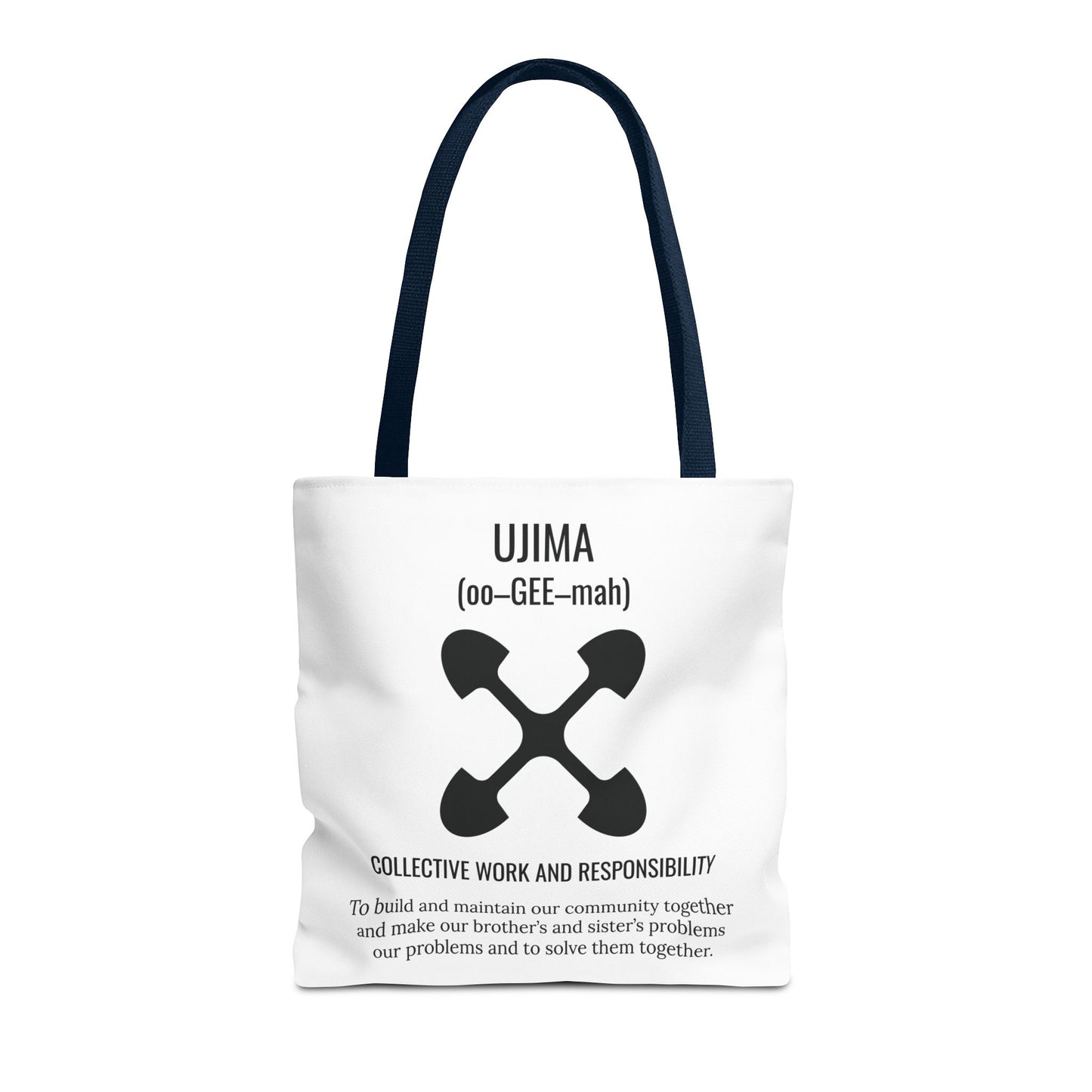 Ujima (Day 3) |Collective Work & Responsibility| Tote Bag | White
