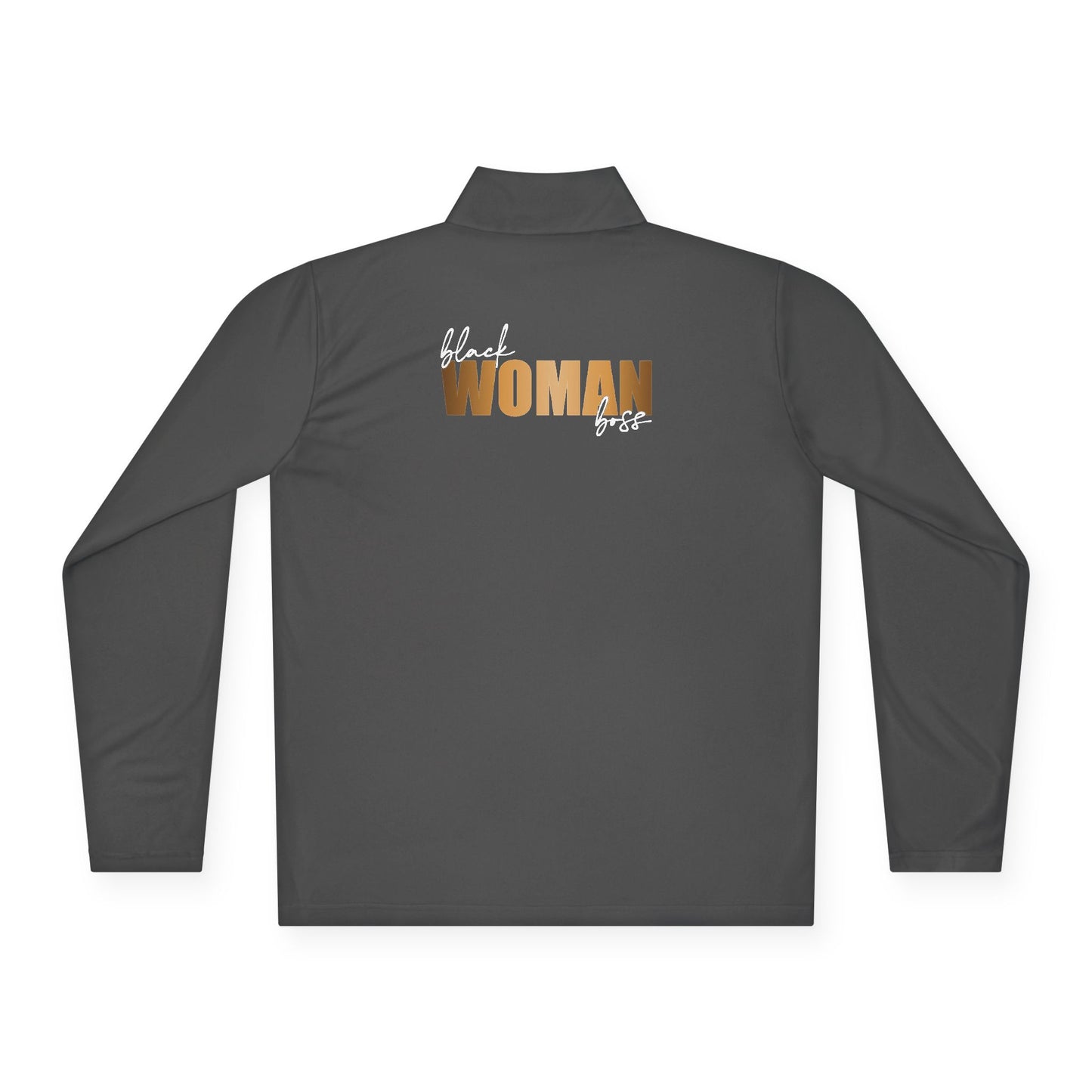 Black Women Boss |Quarter Zip Pullover| 2-Sided Print