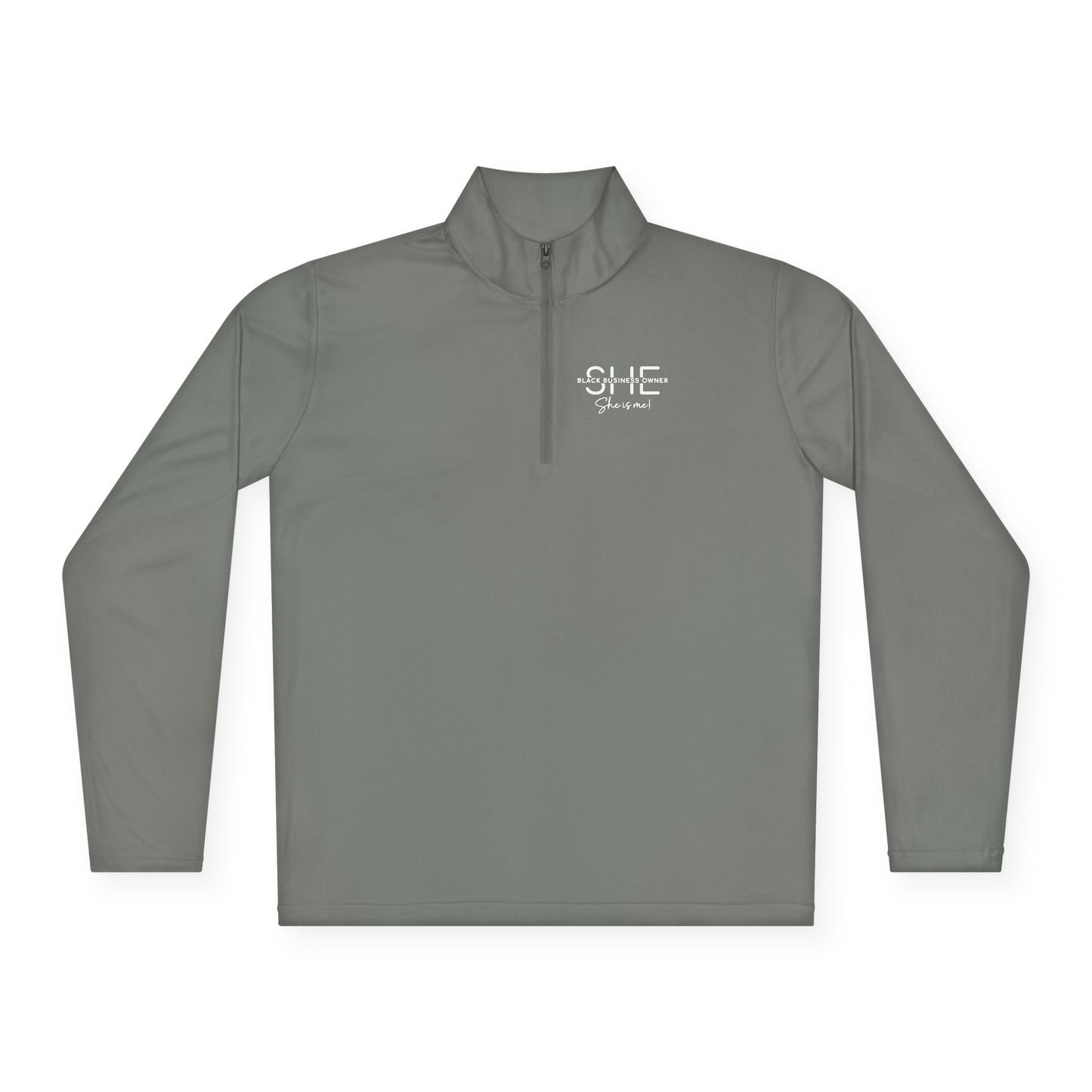 SHE IS ME | Quarter Zip Pullover | 2-Sided Print| White Font