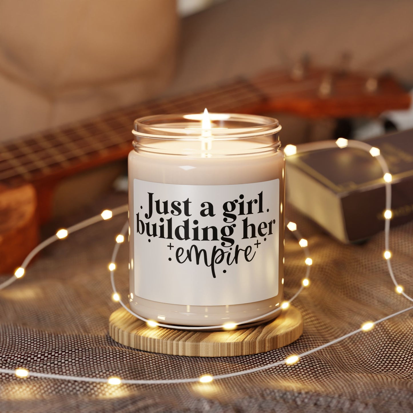 Just A Girl Building Her Empire| Candle | White Label |9 Oz
