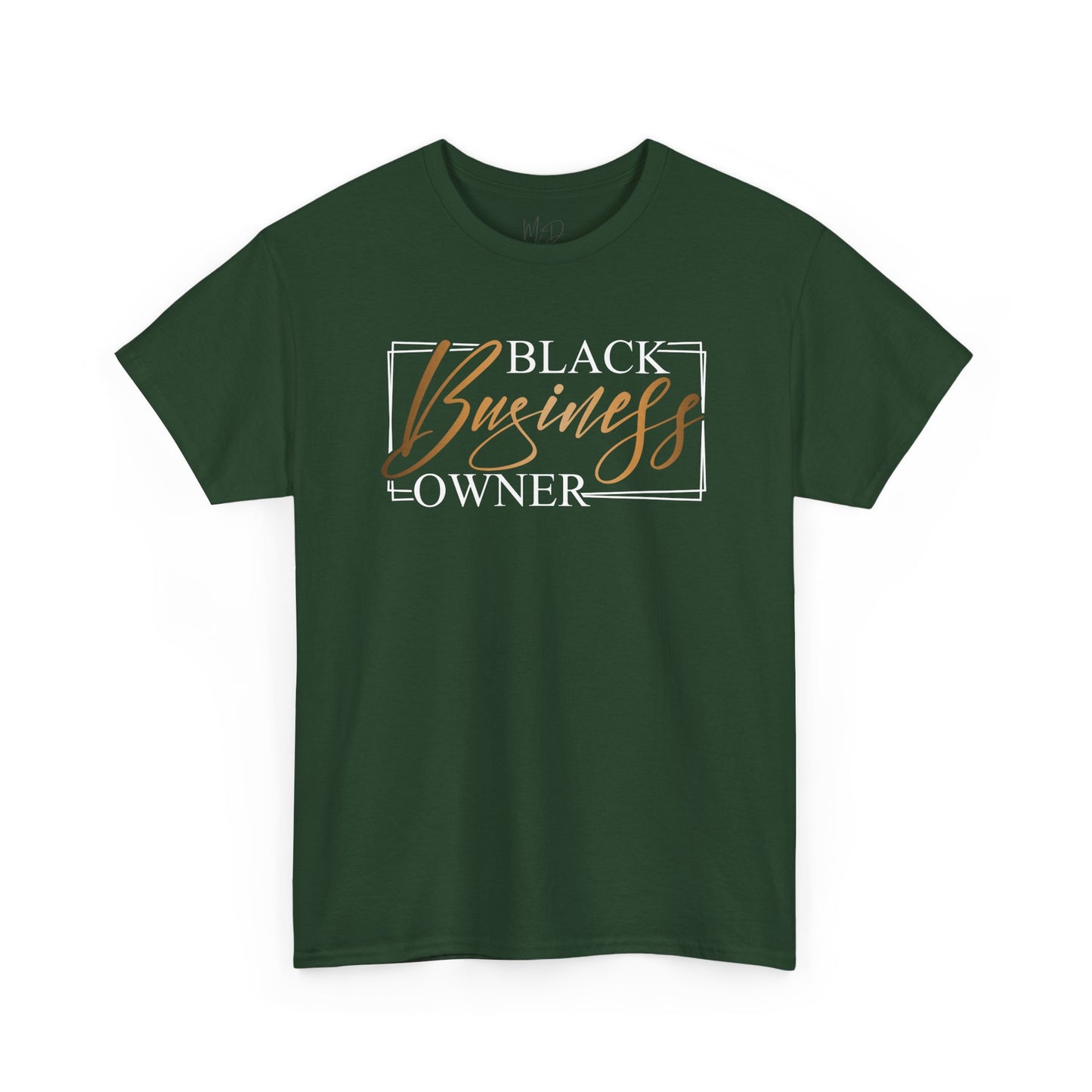 Black Business Owner | T-Shirt