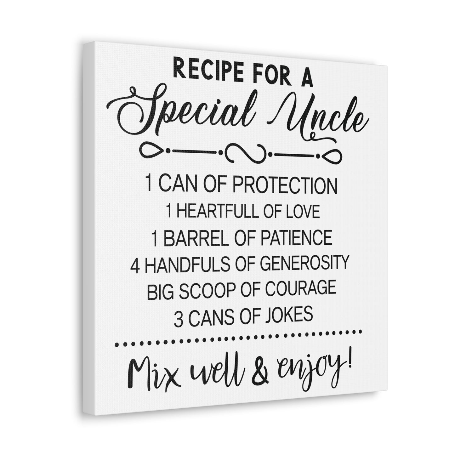 Special Uncle Recipe | Canvas Gallery Wrap | White Background
