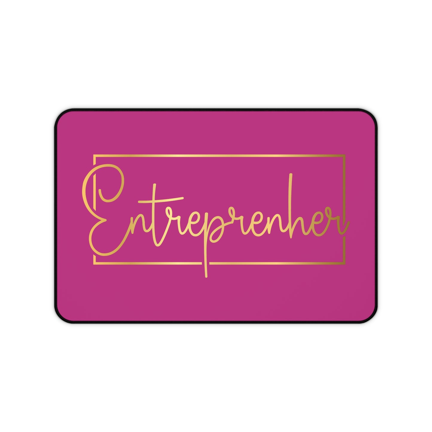 Entrepreneur | Desk Mat | Pink