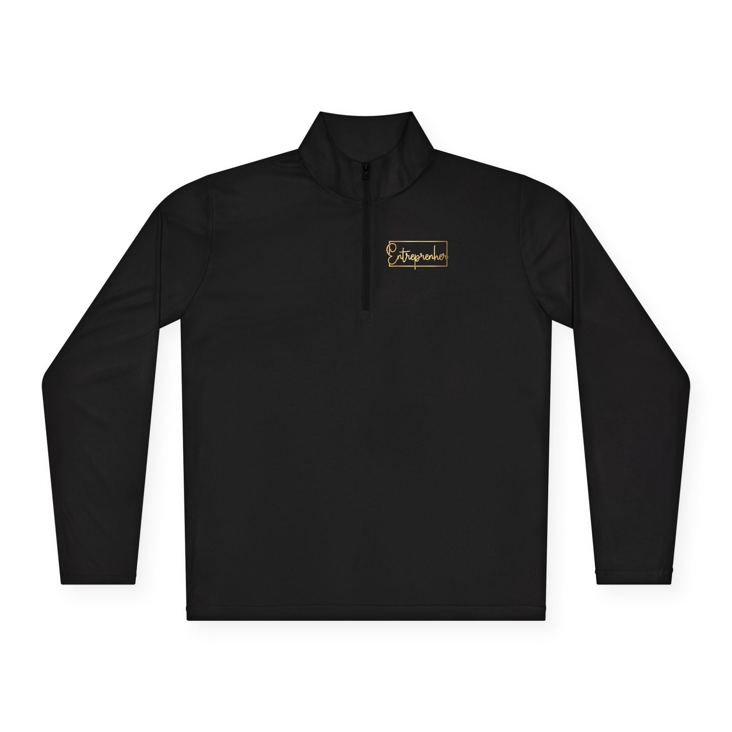Entrepreneur | Quarter Zip Pullover| 2-Sided Print