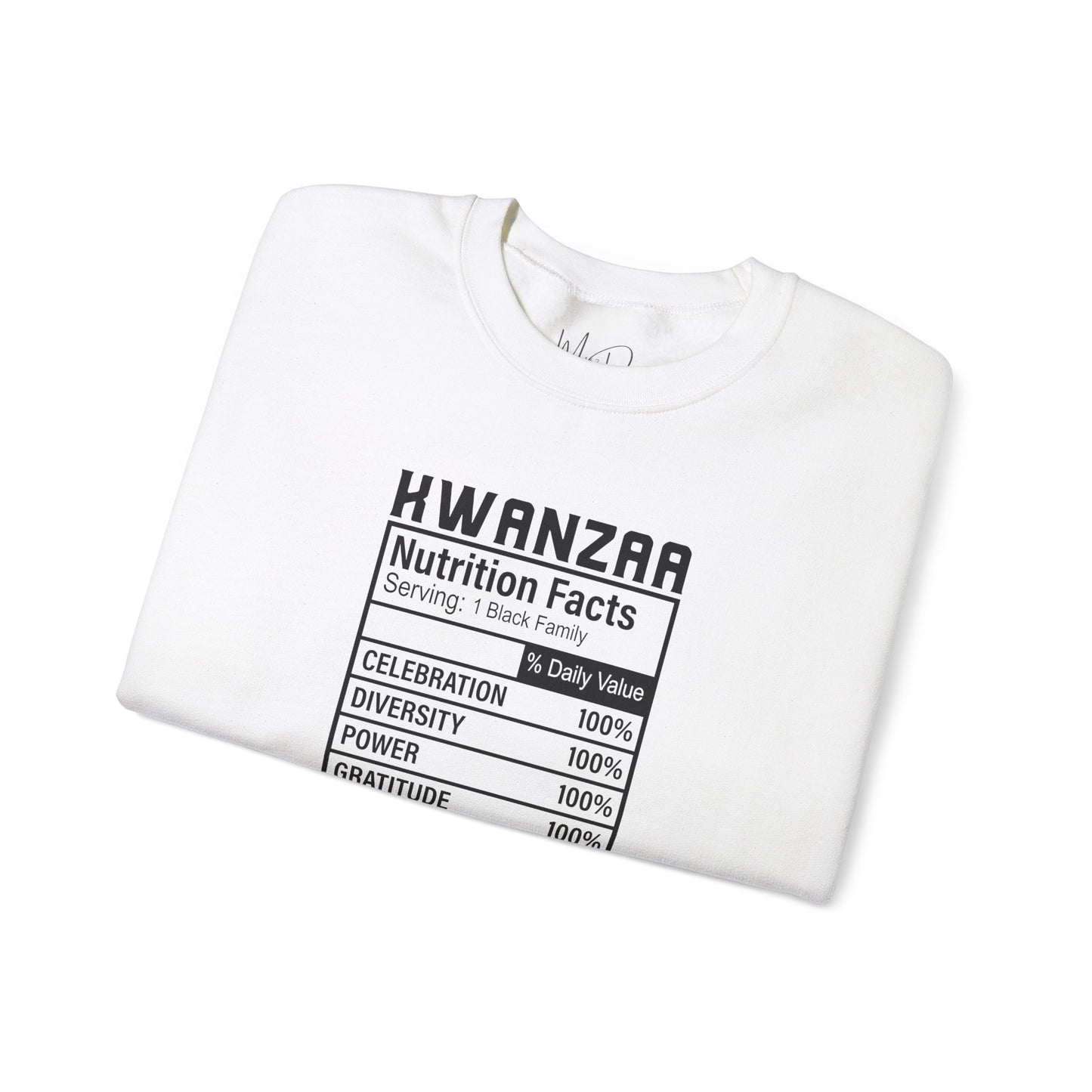 Kwanza Nutritional Facts | Sweatshirt