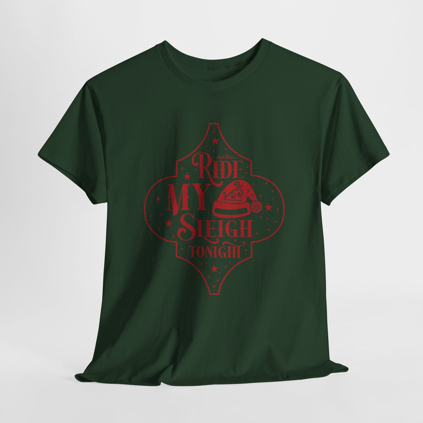 Ride My Sleigh Tonight | T-Shirt | Red Print
