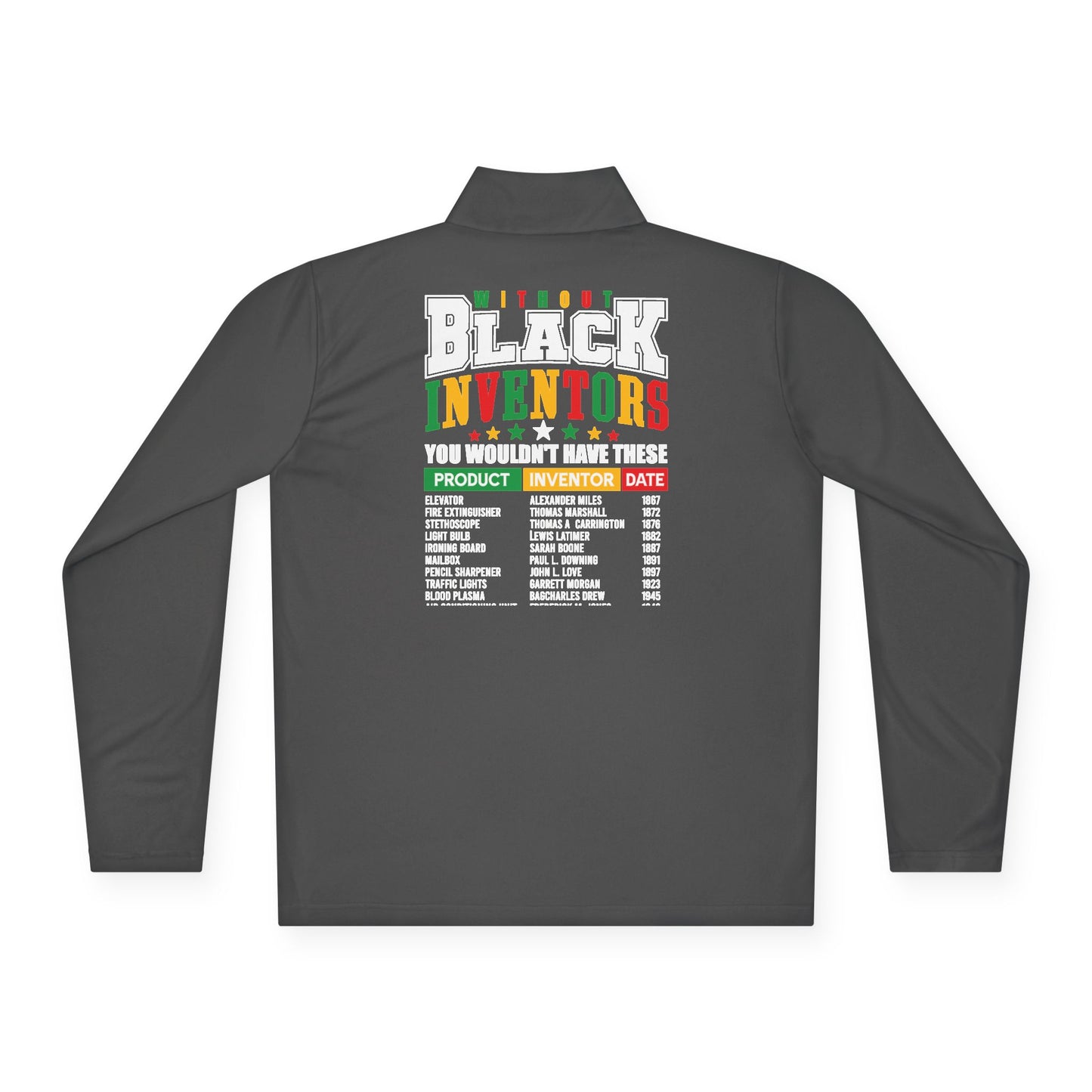 Black Inventors| Version 1| Quarter Zip Pullover| 2-Sided Print