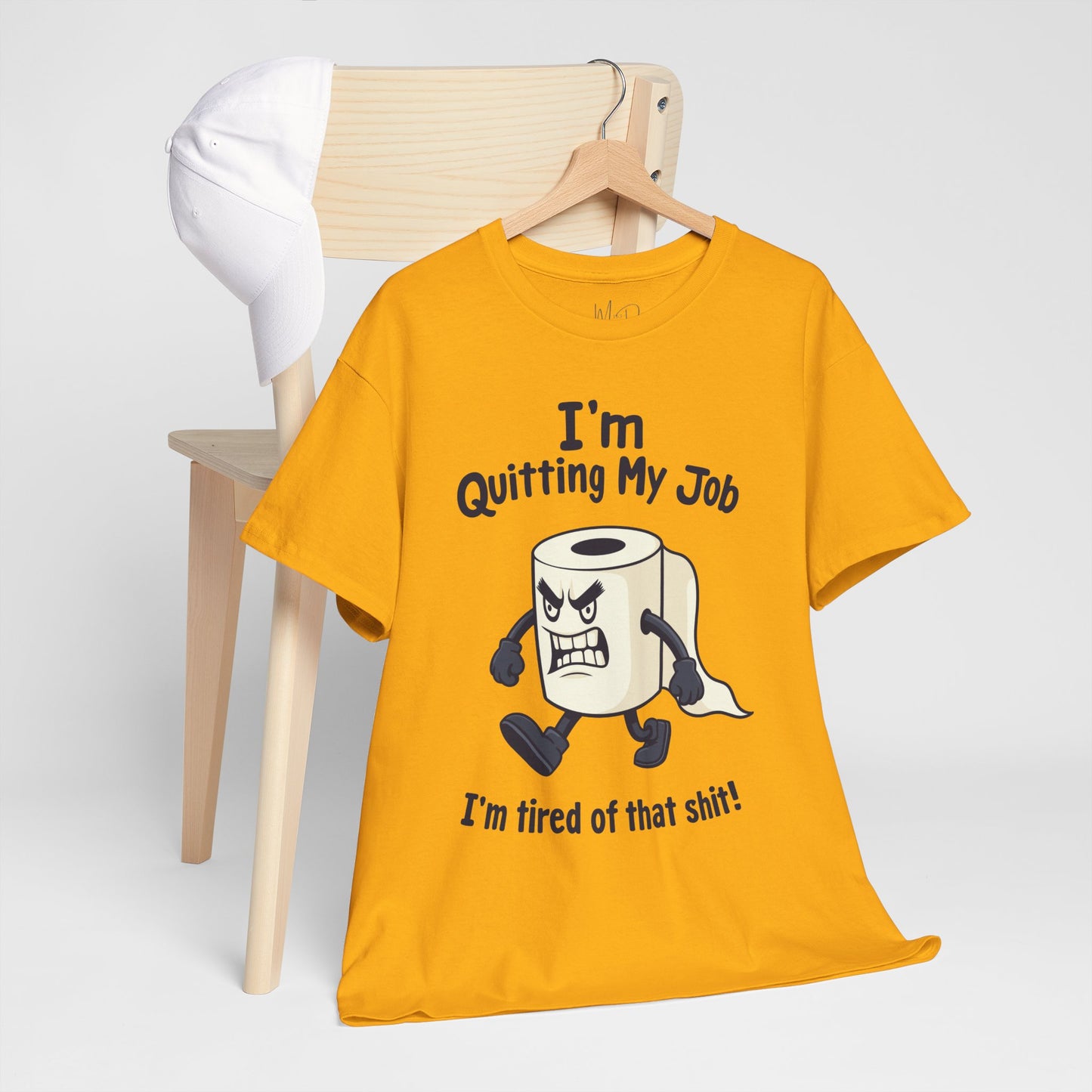 I’m Quitting My Job | T-Shirt