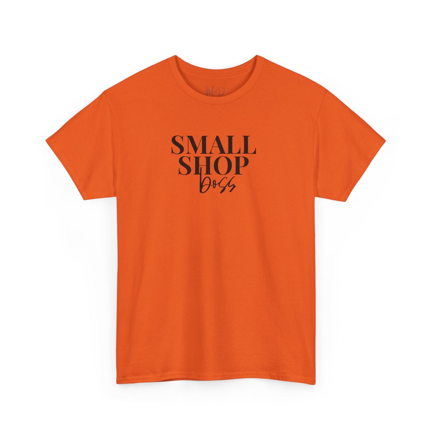 Small Shop Boss | T-Shirt