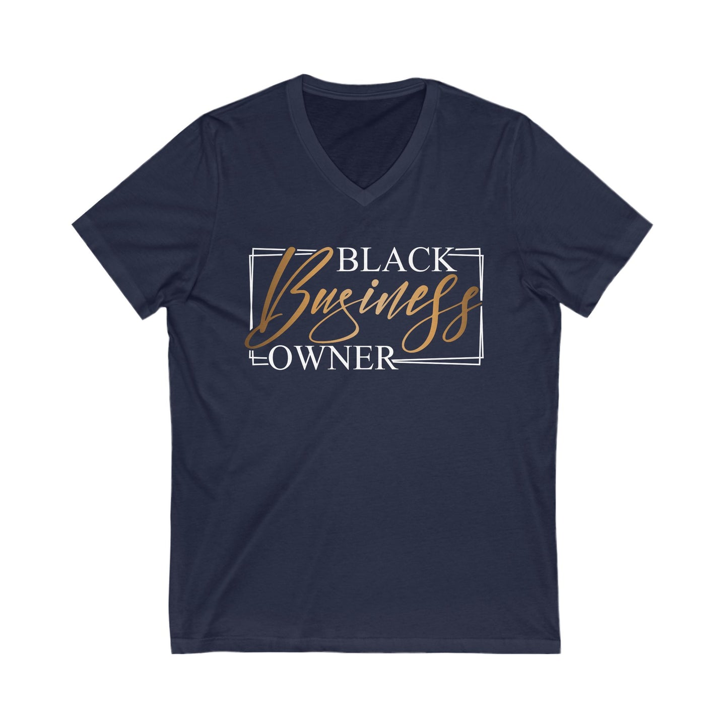 Black Business Owner | Short Sleeve V-Neck Tee (Unisex)