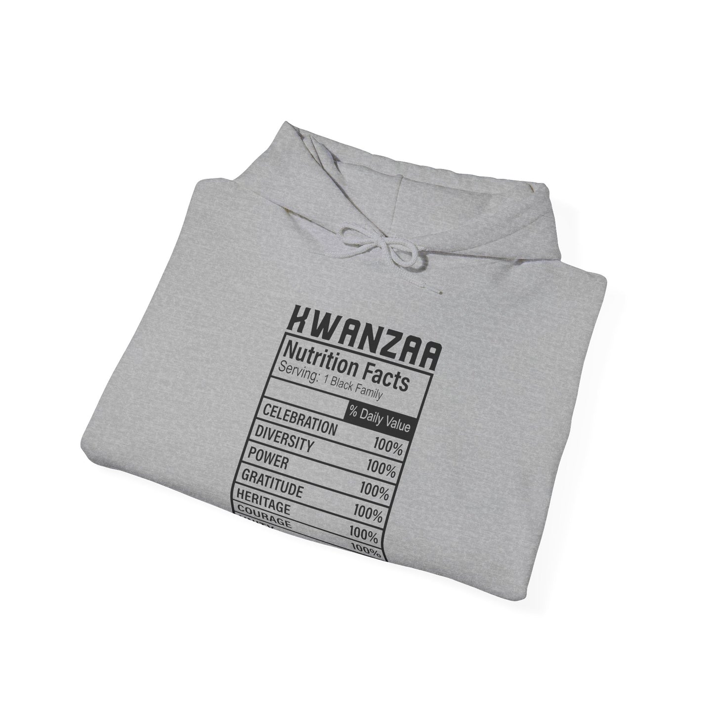 Kwanza Nutritional Facts | Hooded Sweatshirt