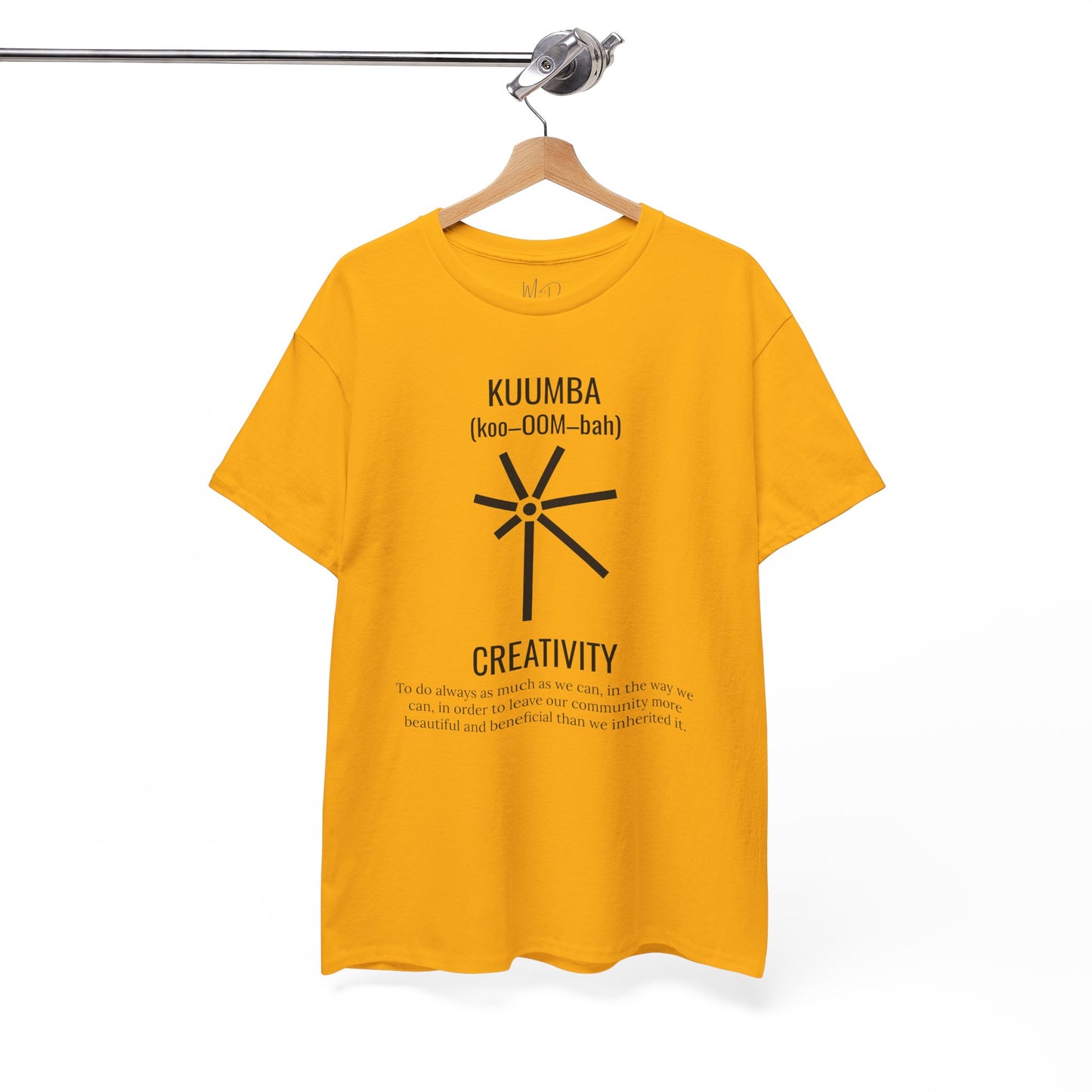 Kuumba (Day 6) | Creativity | T-Shirt