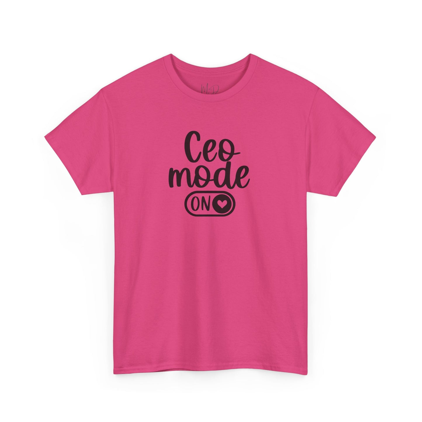 CEO Mode| T-Shirt