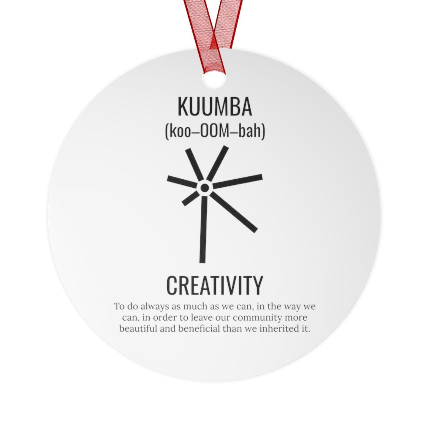 Kuumba (Day 6) | Creativity | Bell, Tree, Round or Oval Ornament |Metal|