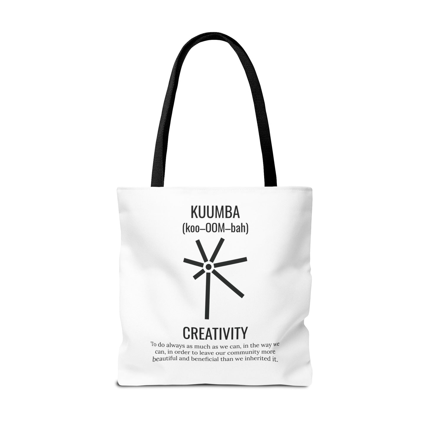 Kuumba (Day 6) | Creativity | Tote Bag | White