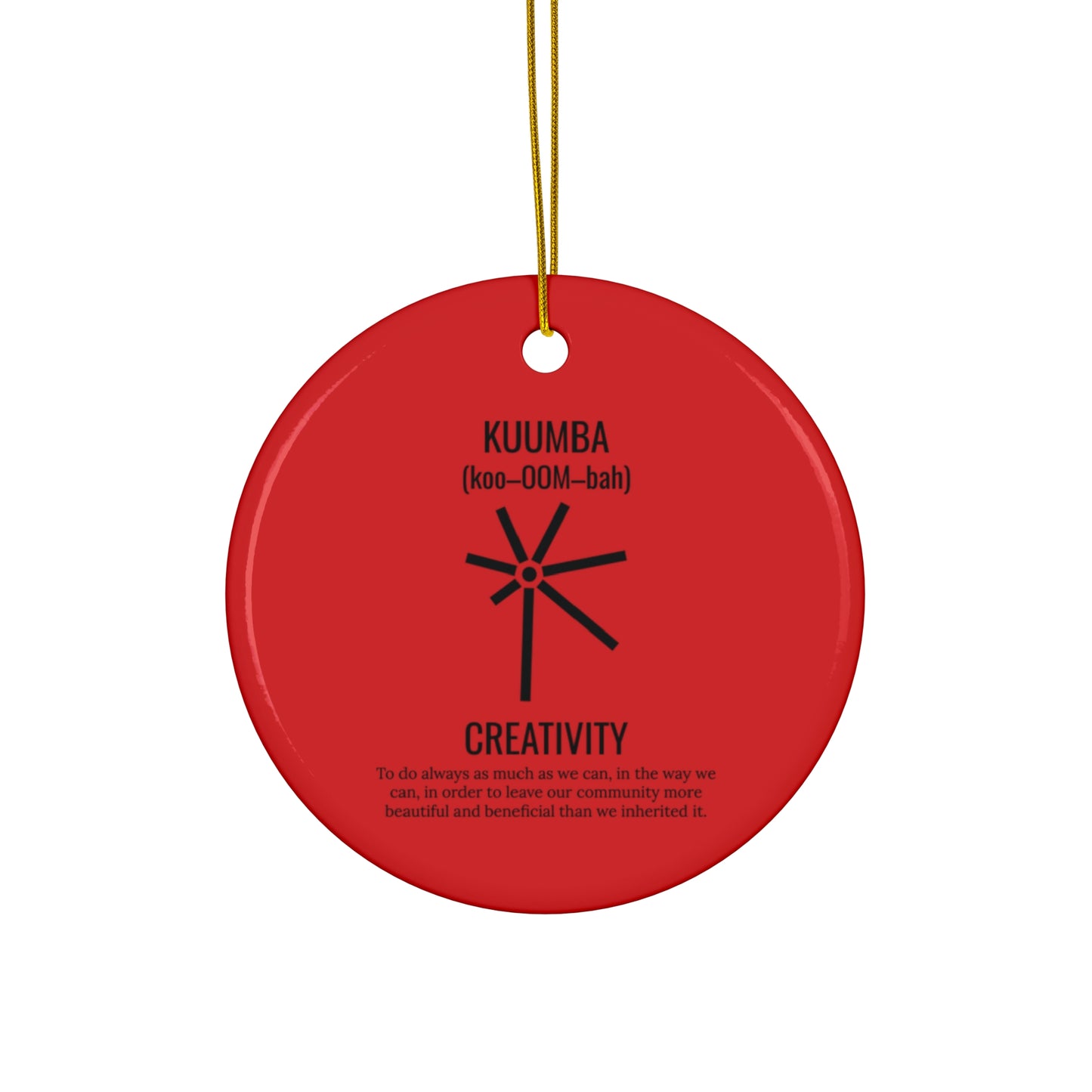 Kuumba (Day 6) | Creativity | Circle or Star Ornament | (Red) |