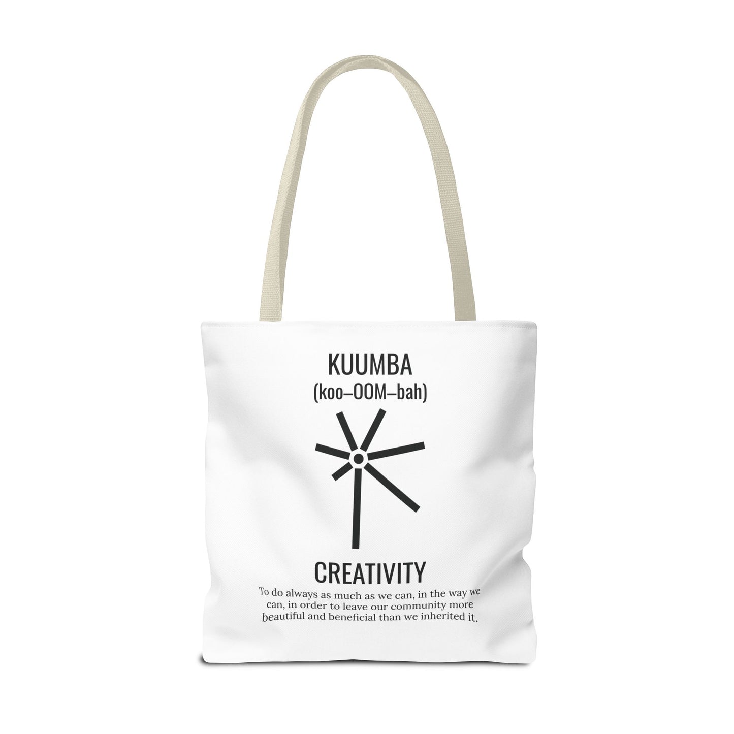 Kuumba (Day 6) | Creativity | Tote Bag | White