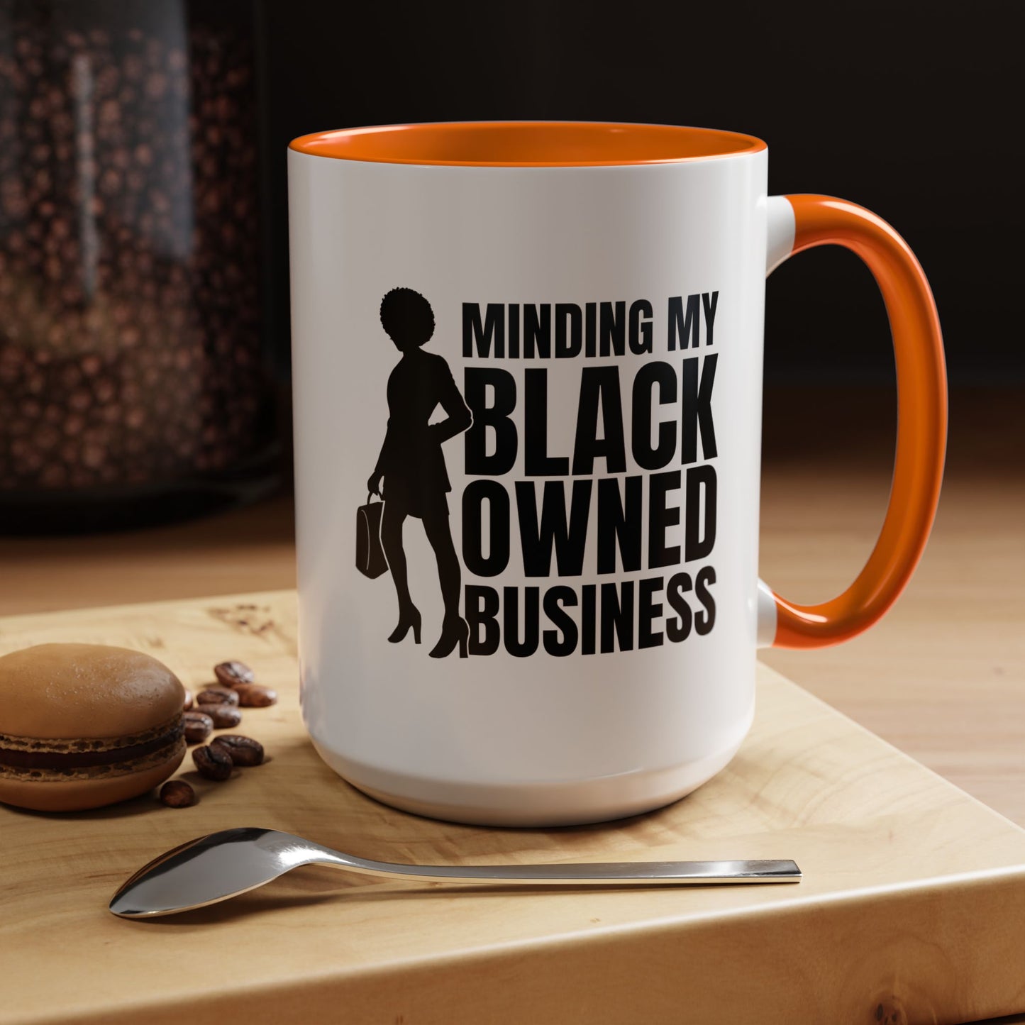 Minding My Black Owned Business | 11oz or 15 oz Mug| Version 1| | White Accent (Various Colors)