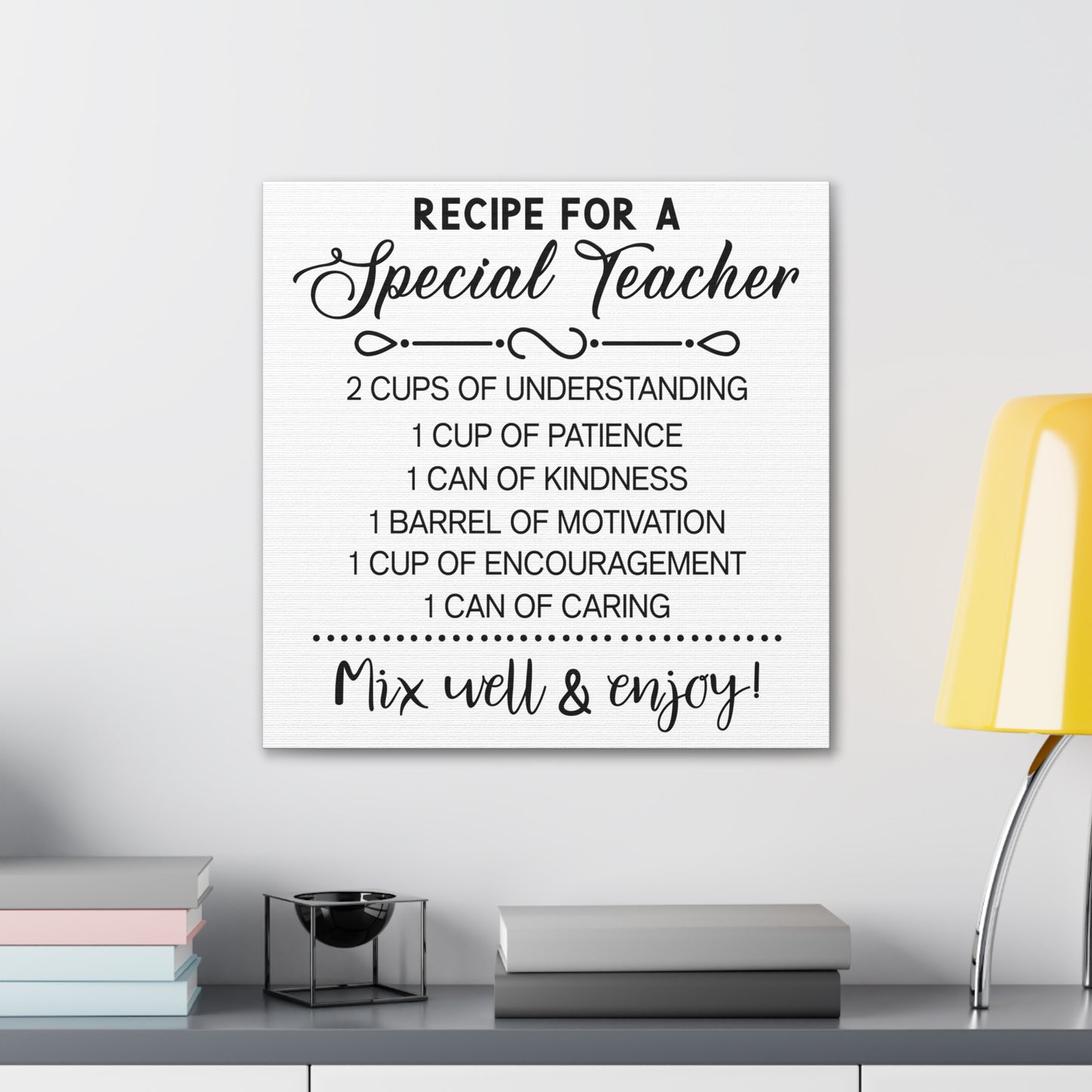 Special Teacher Recipe | Canvas Gallery Wrap | White Background