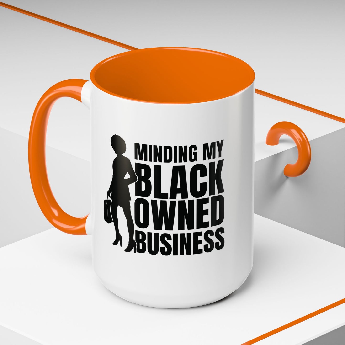 Minding My Black Owned Business | 11oz or 15 oz Mug| Version 1| | White Accent (Various Colors)