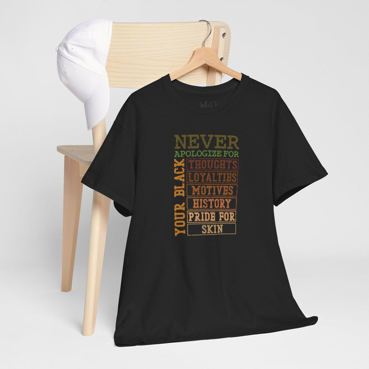 Never Apologize | T-Shirt (Version 3)