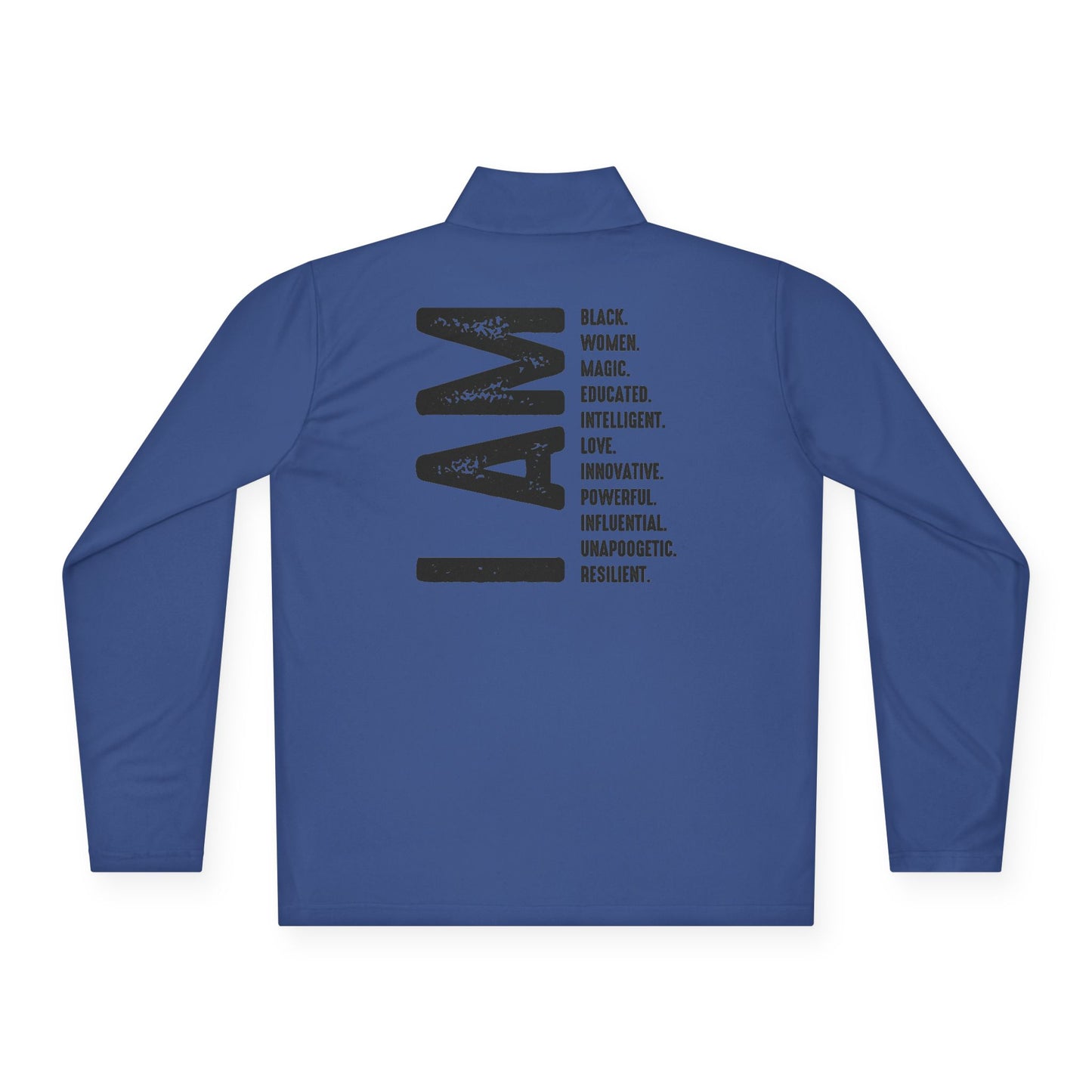 I’m Am | Version 3-SB-1| Quarter Zip Pullover| 2-Sided Print