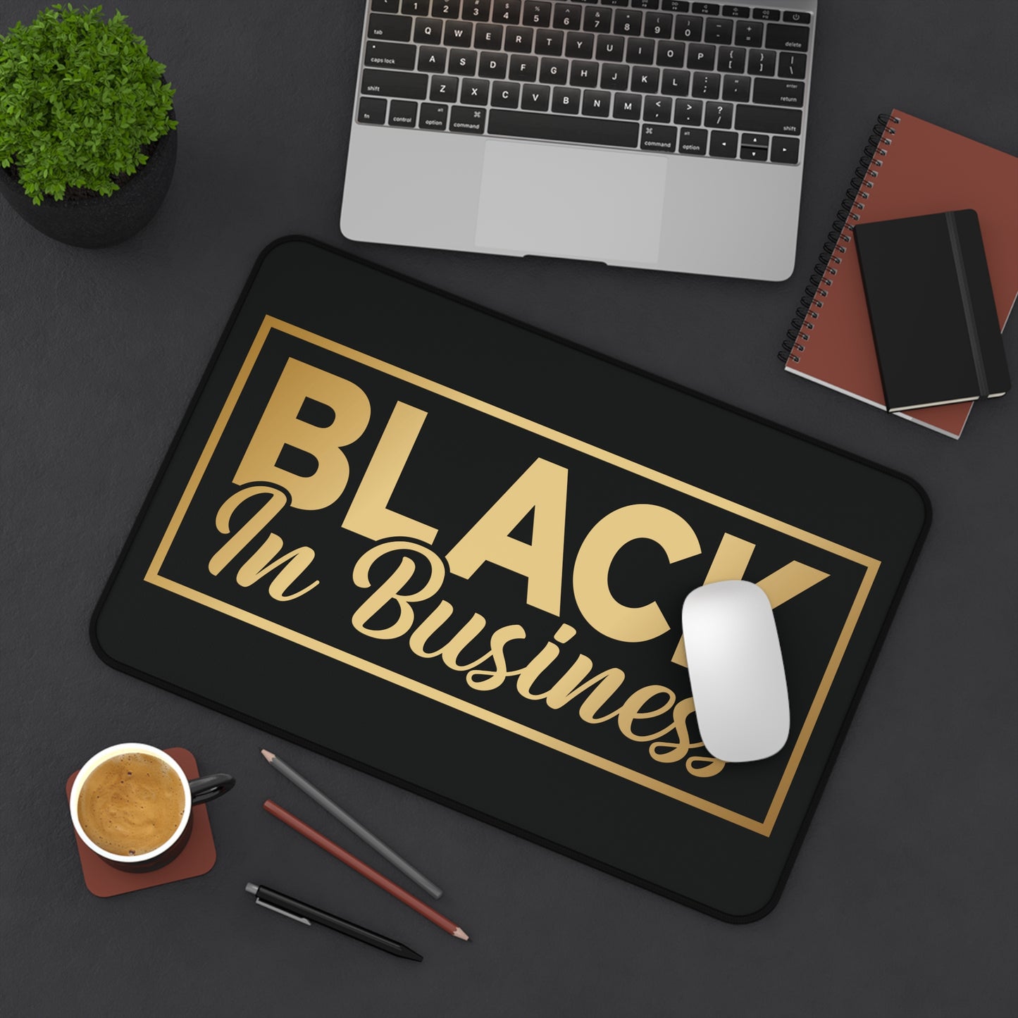 BLACK In Business | Desk Mat | Black