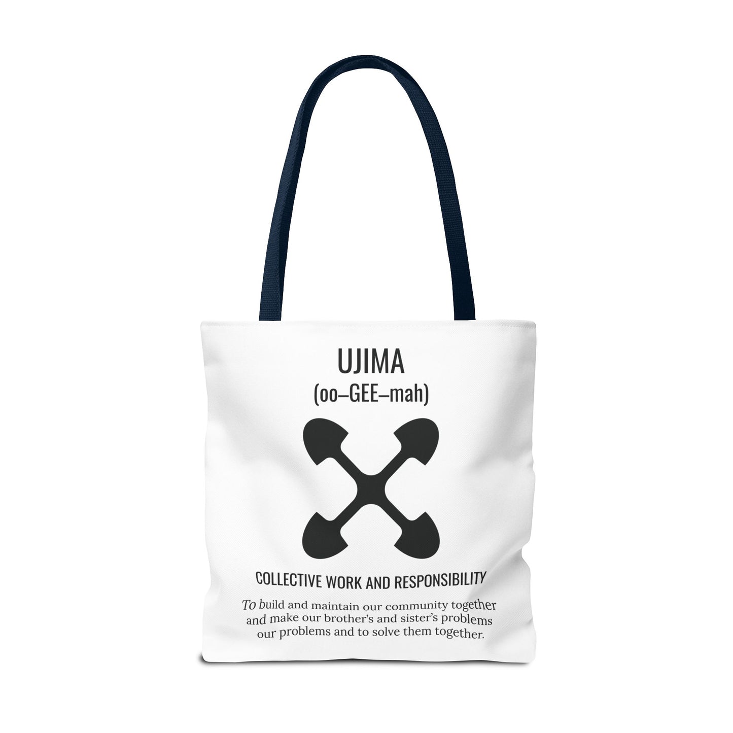 Ujima (Day 3) |Collective Work & Responsibility| Tote Bag | White