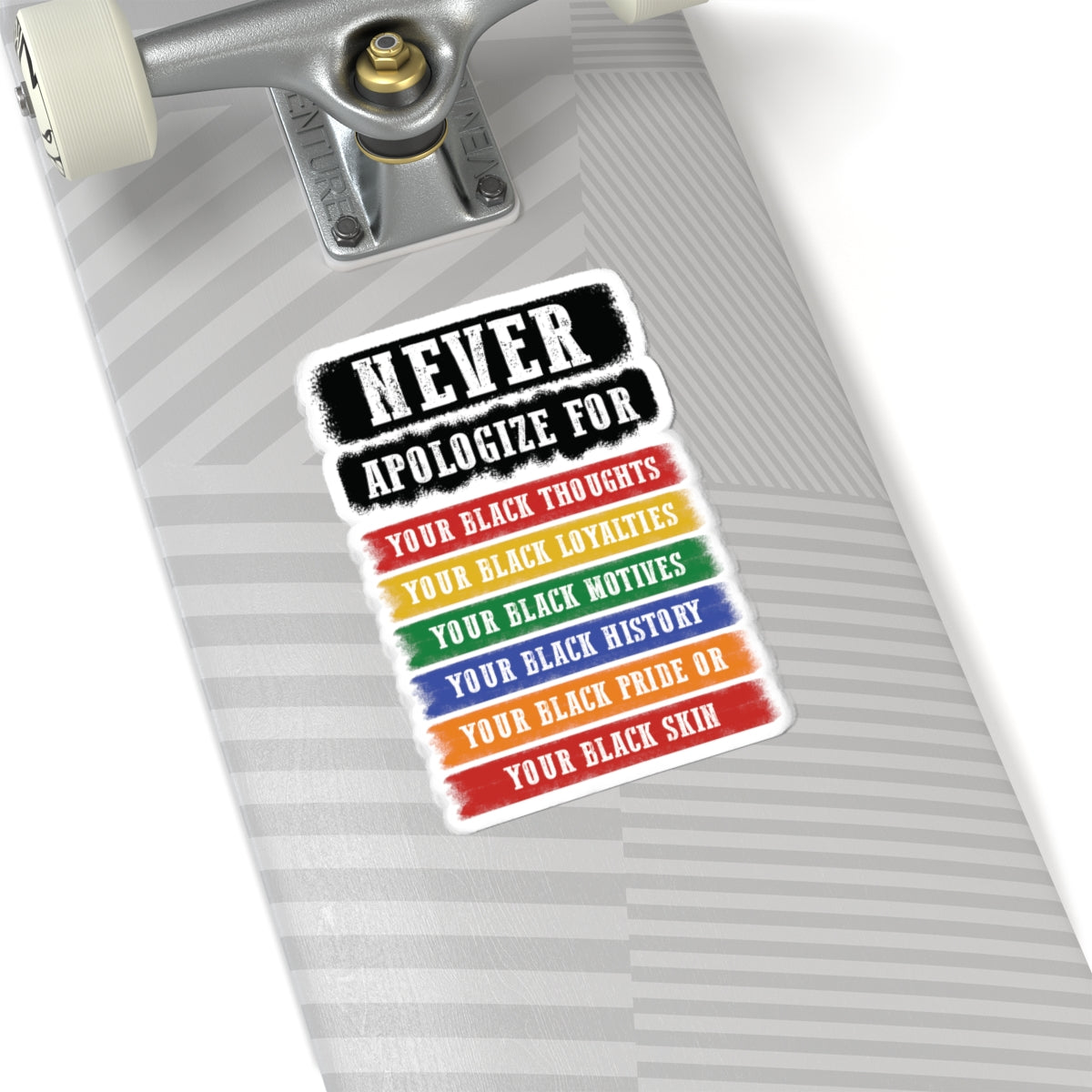 Never Apologize | Version 2 |Kriss-Cut Stickers