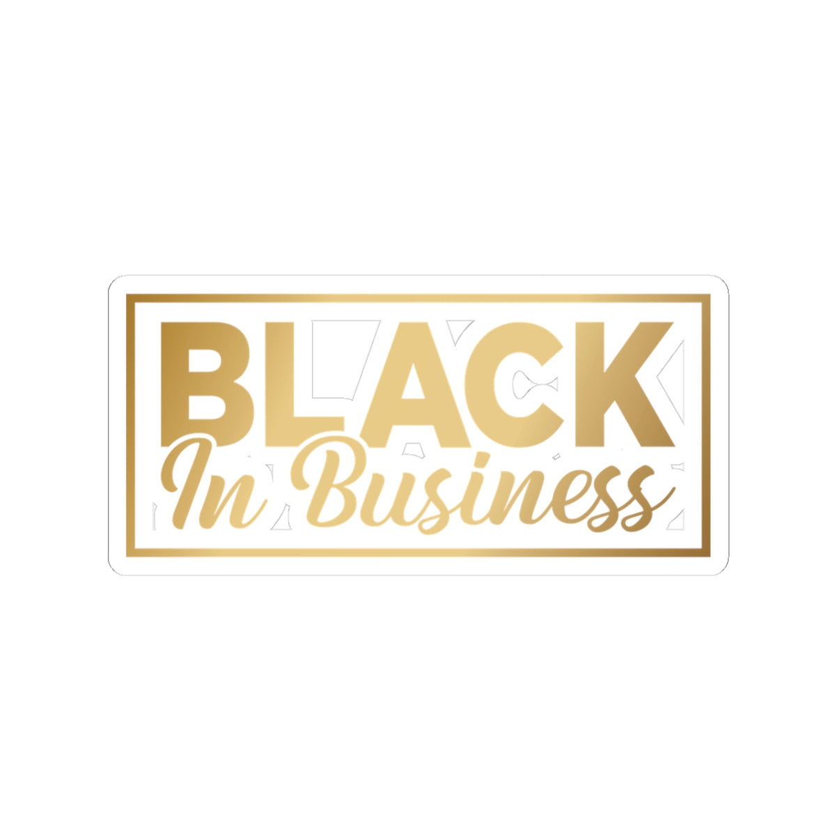 Black In Business | Kriss-Cut Stickers