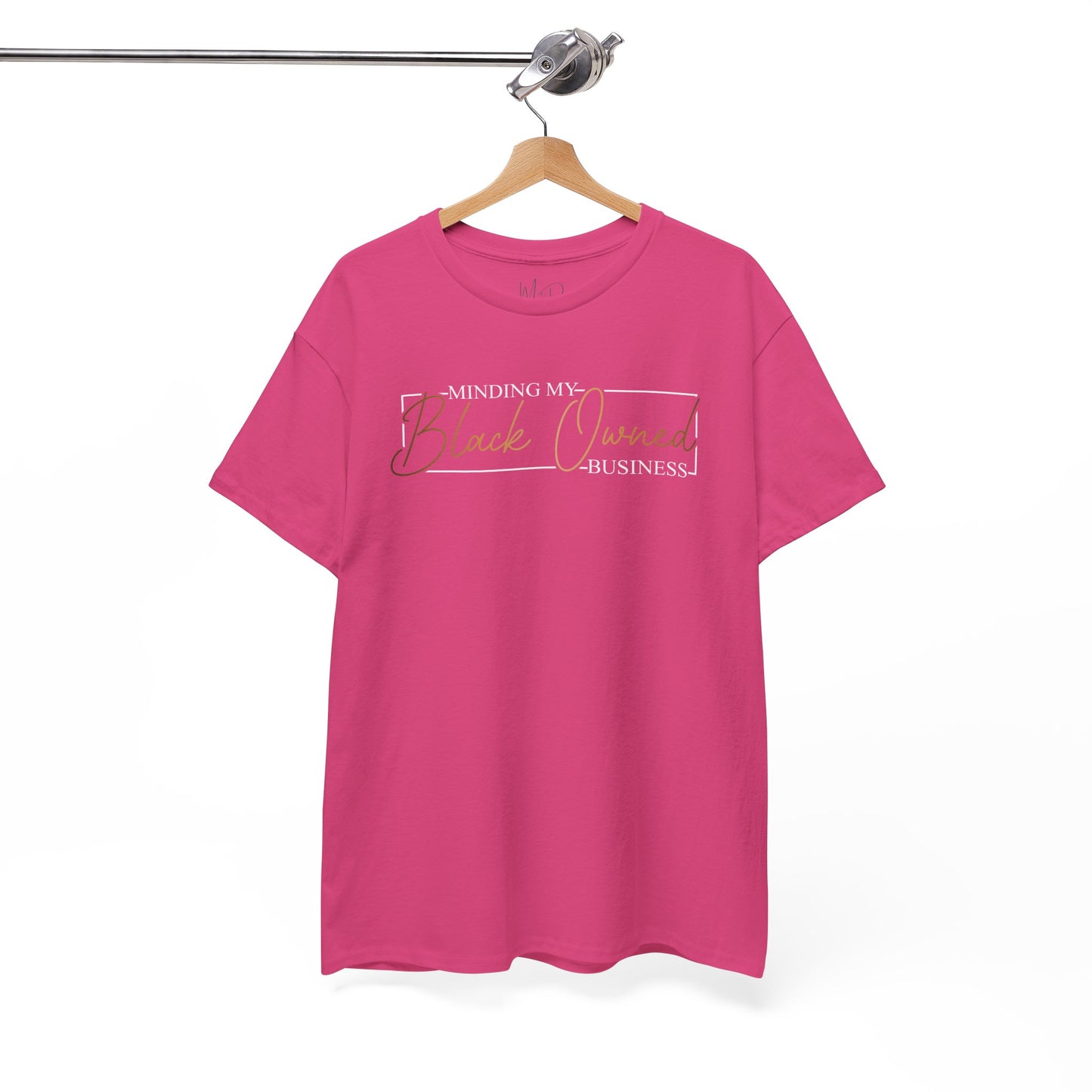 Minding My Black Owned Business | Version 2|T-Shirt