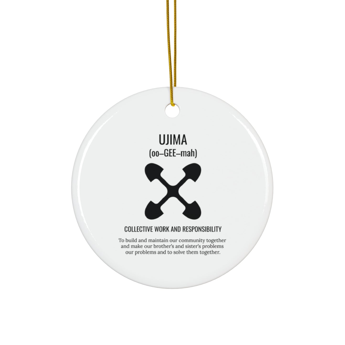 Ujima (Day 3) |Collective Work & Responsibility| Circle or Star Ornament |(White)|
