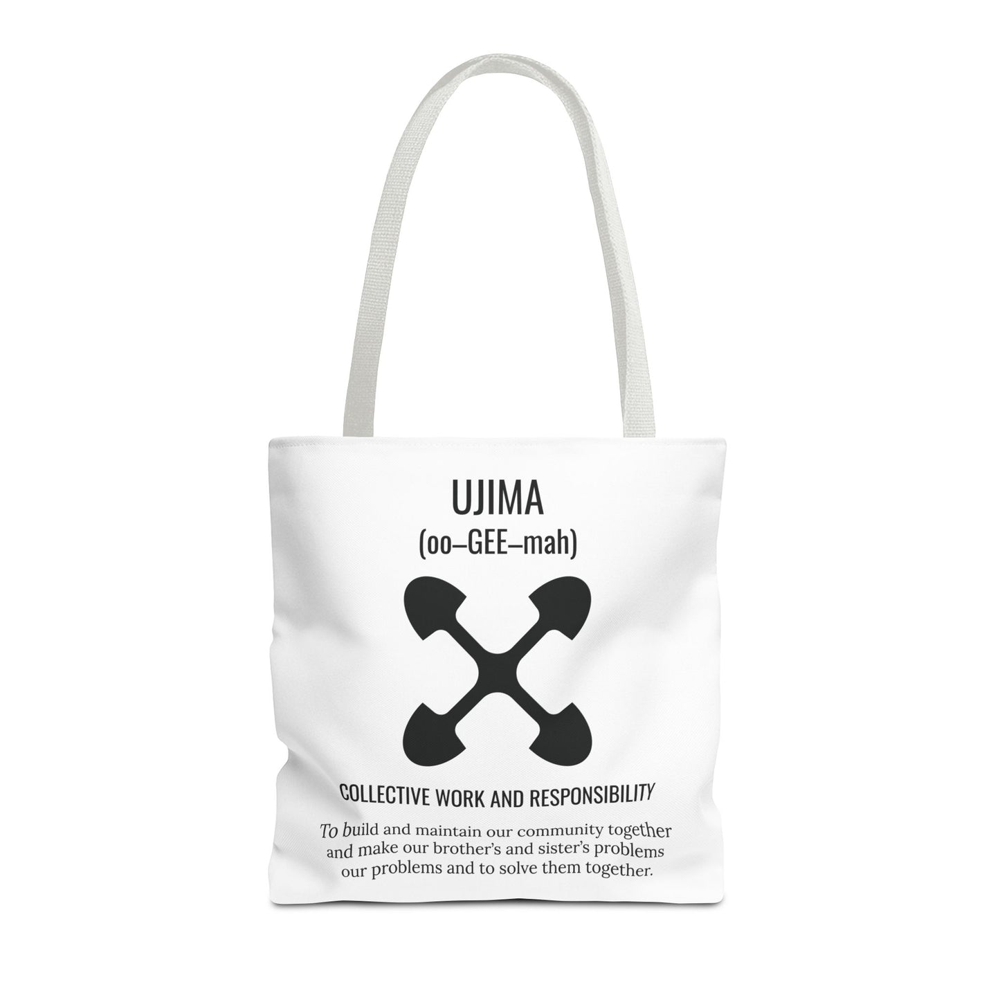 Ujima (Day 3) |Collective Work & Responsibility| Tote Bag | White