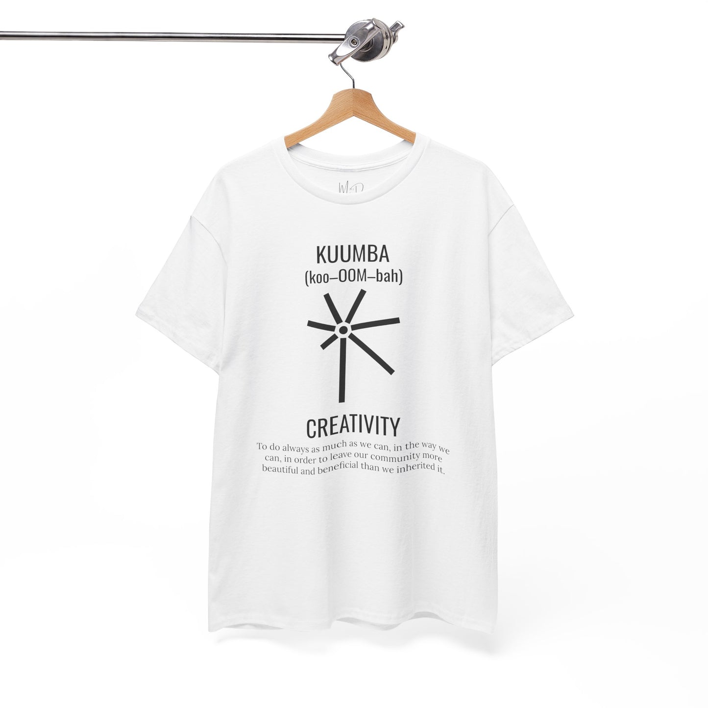 Kuumba (Day 6) | Creativity | T-Shirt