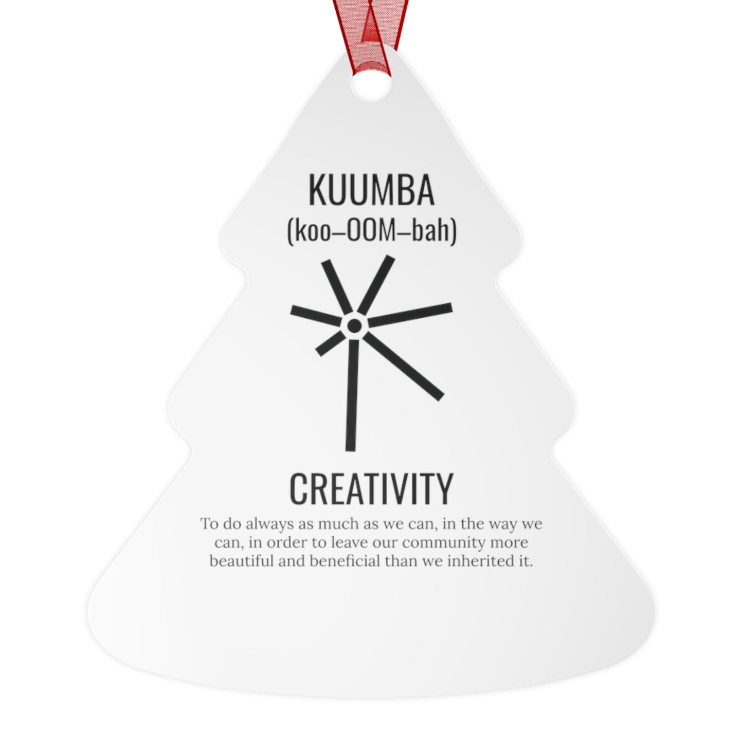 Kuumba (Day 6) | Creativity | Bell, Tree, Round or Oval Ornament |Metal|