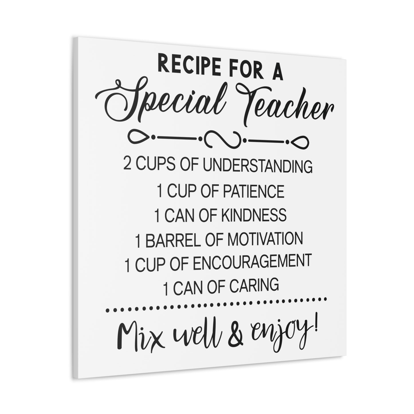Special Teacher Recipe | Canvas Gallery Wrap | White Background