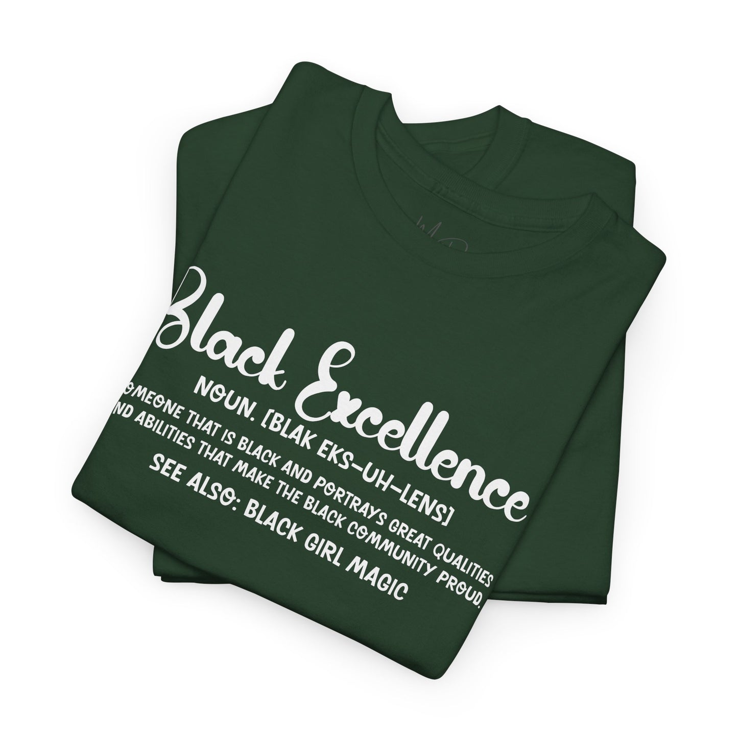 Black Excellence For Me | White Font | T-Shirt
