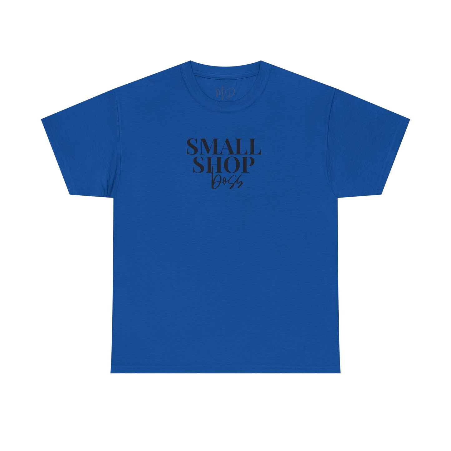Small Shop Boss | T-Shirt