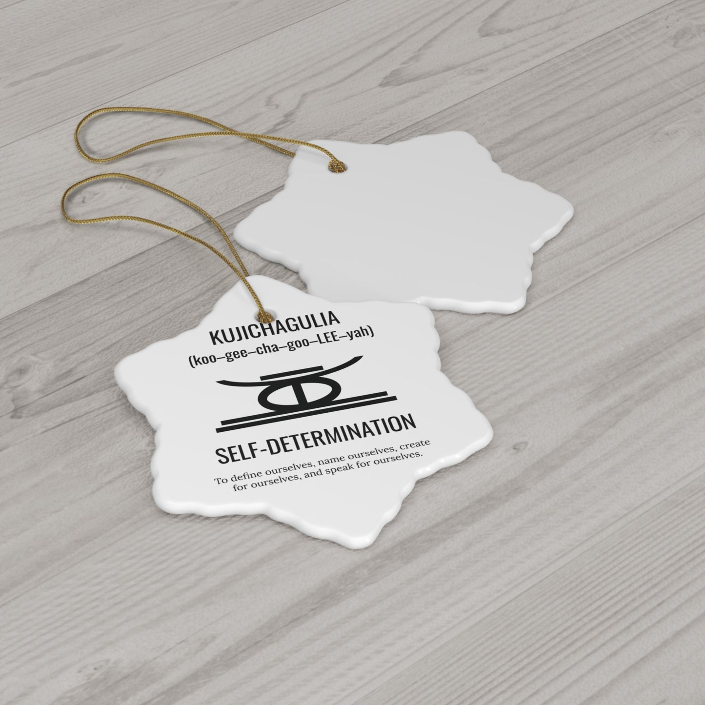 Kujichagulia (Day 2) | Self Determination | Snowflake Ornament |(White)|