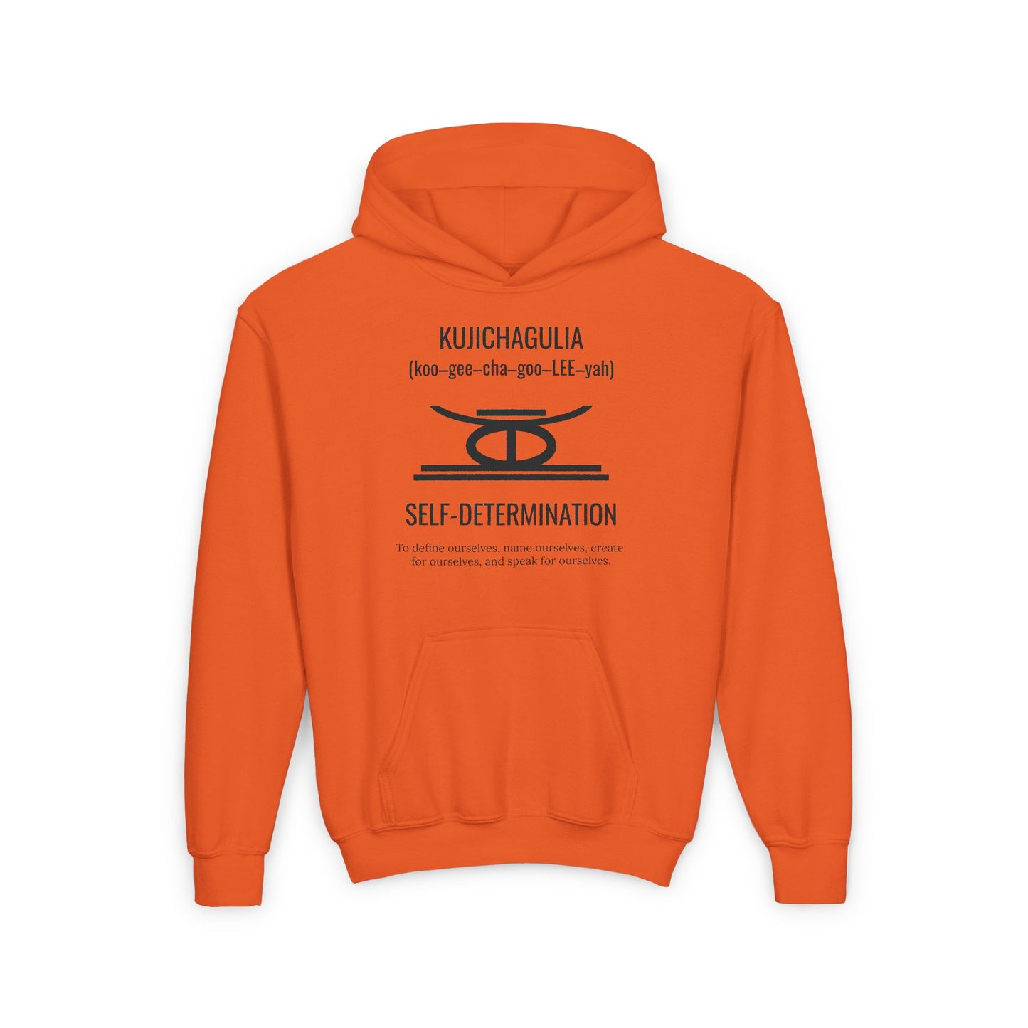 Kujichagulia (Day 2) | Self Determination | Youth Hooded Sweatshirt