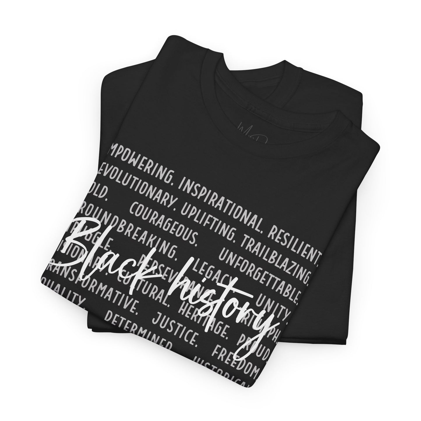 Black History - Empowerment | White Font | T-Shirt