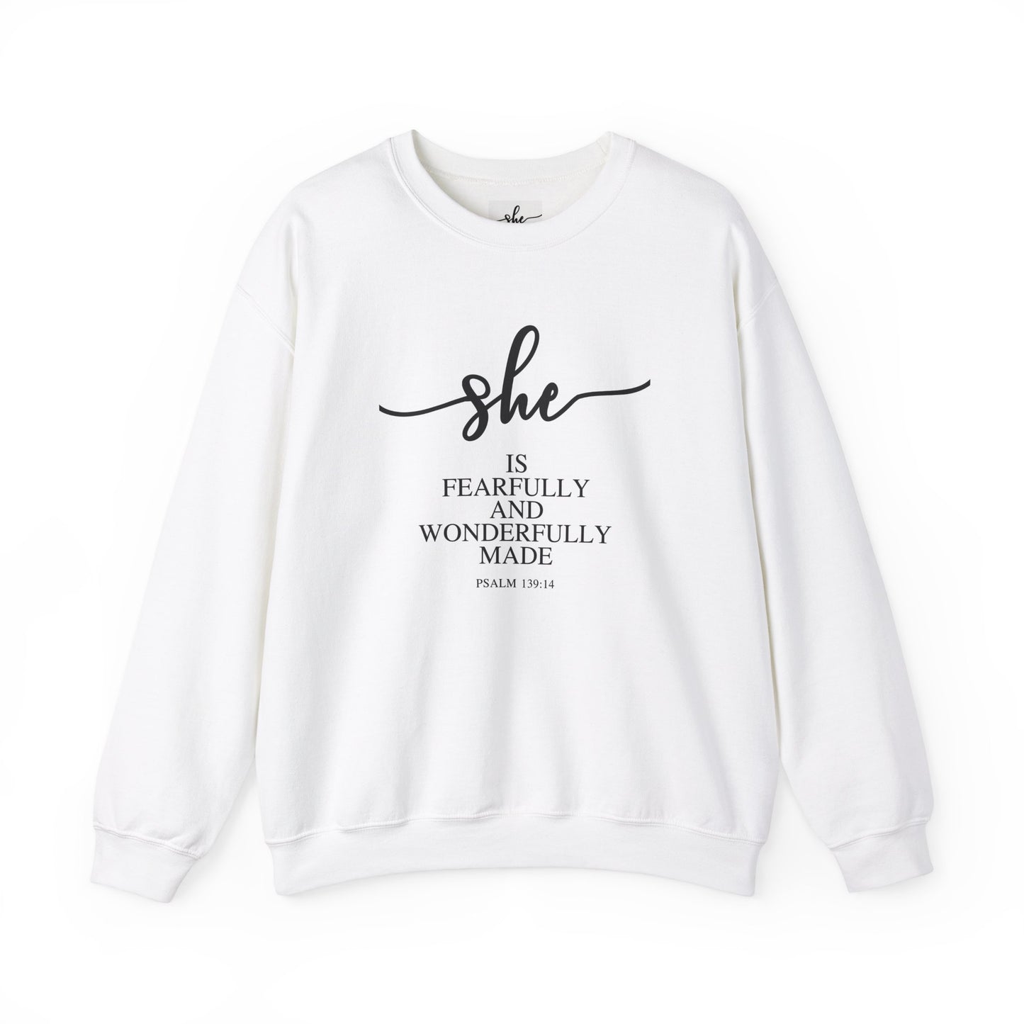 She Is (Version 2) | Sweatshirt |Psalms 139.14