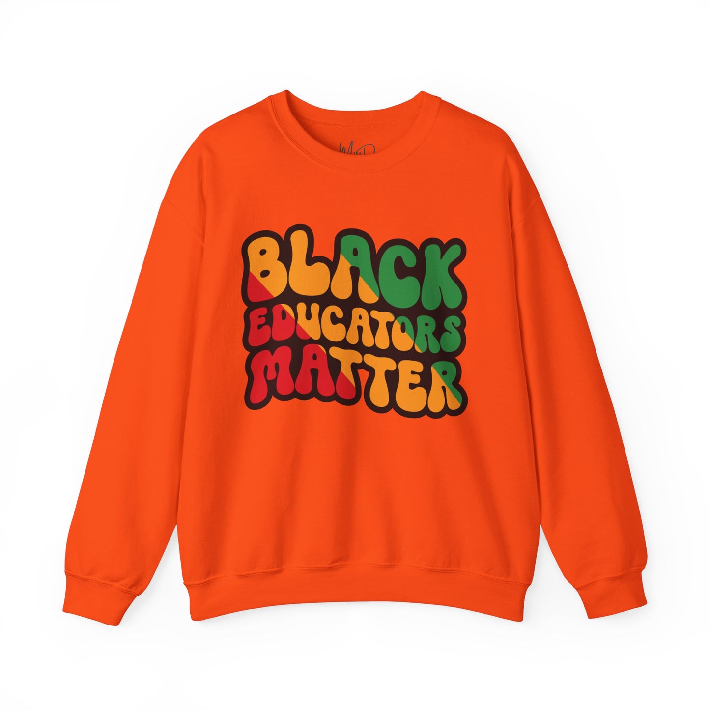 Black Educators Matter Sweatshirt (Version 3)