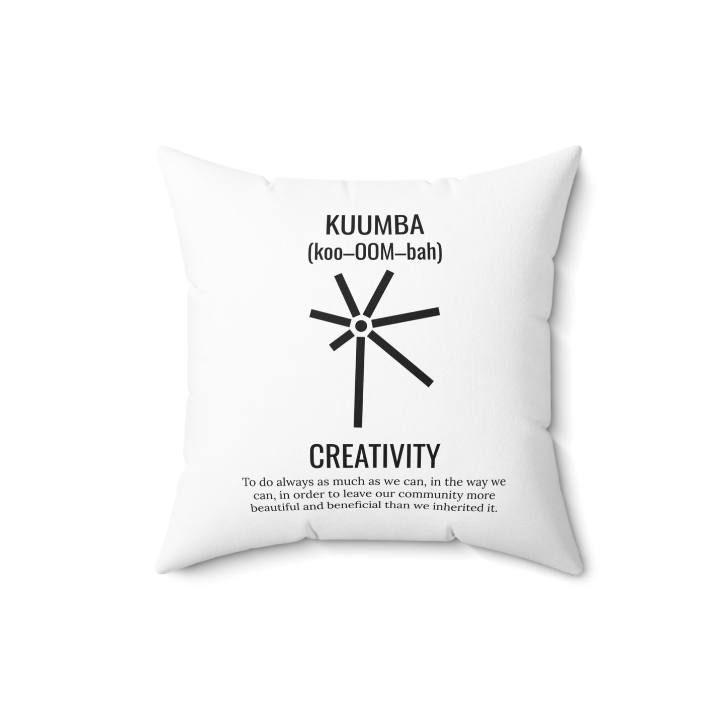 Kuumba (Day 6) | Creativity | Square Pillow |White|
